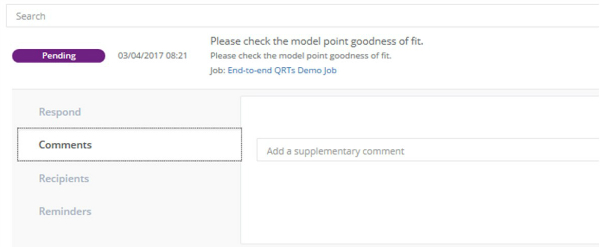 Figure 4: Ability to provide additional comments when responding to notifications