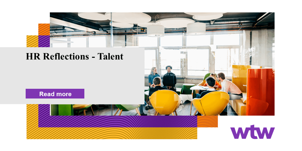 HR reflections - Talent - WTW