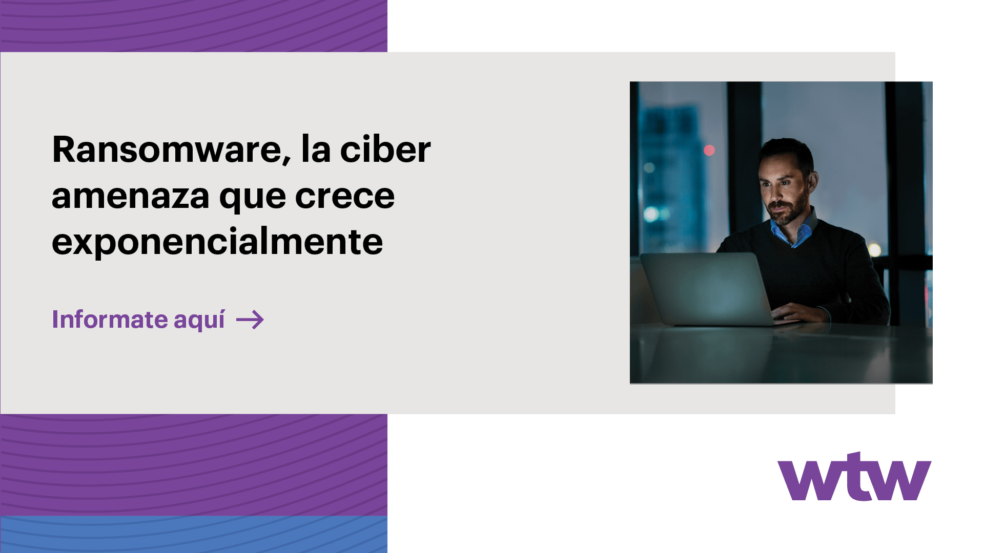 Ransomware, la ciber amenaza que va en alza - WTW