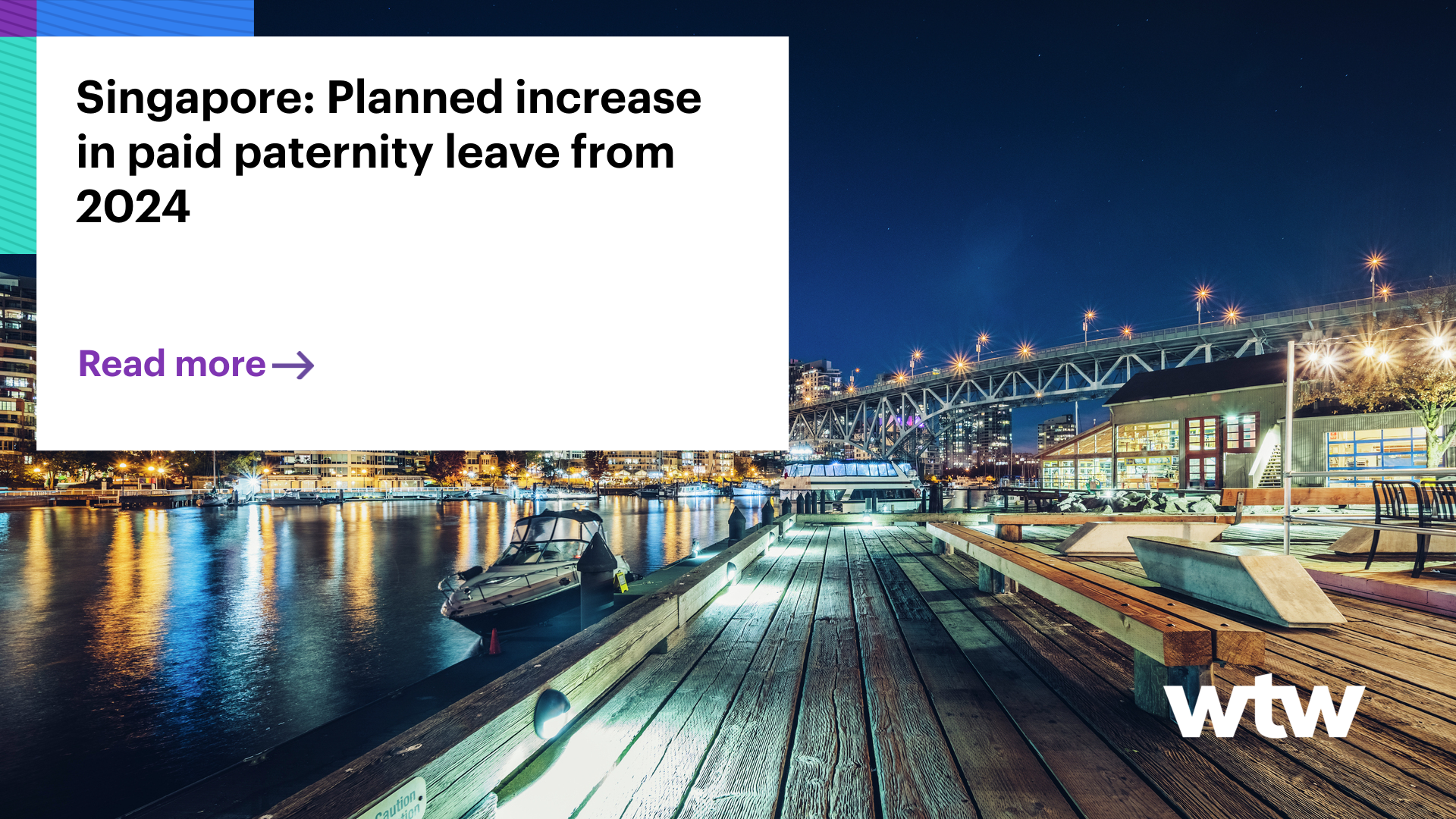 Singapore Planned increase in paid paternity leave from 2024 WTW