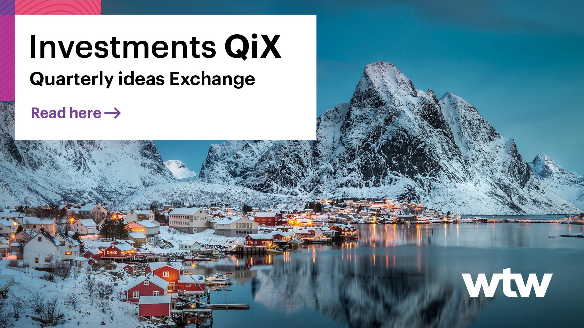 QiX Investments Quarterly ideas Exchange Q4 2022 WTW