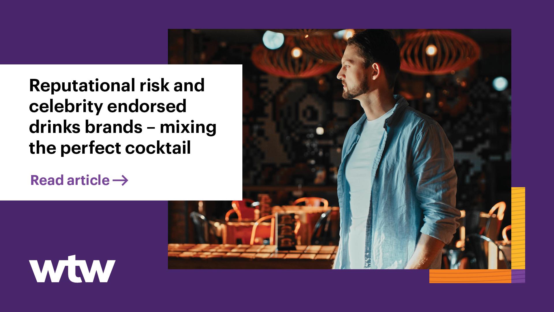 Reputational risk and celebrity endorsed drinks brands – mixing the
